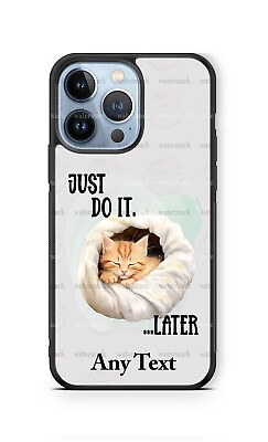 #ad Customized Sleeping Kitten Just Do it Later Funny Phone Case fits iPhone Samsung $18.98