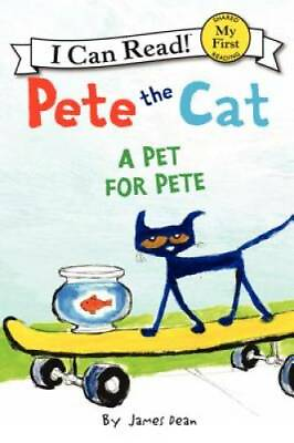 #ad Pete the Cat: A Pet for Pete My First I Can Read Paperback GOOD $3.59