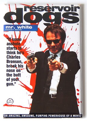#ad Reservoir Dogs FRIDGE MAGNET movie poster quot;Mr. Whitequot; $5.99