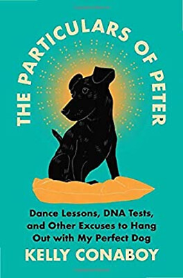 #ad The Particulars of Peter : Dance Lessons DNA Tests and Other Ex $5.76
