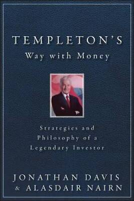 #ad Templetons Way with Money: Strategies and Philosophy of a Legend VERY GOOD $18.04