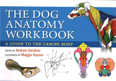 #ad The Dog Anatomy Workbook: A Learning Aid for Students by Andrew Gardiner $36.52