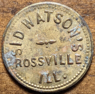 #ad Rossville Illinois IL Sid Watson#x27;s Good For 5¢ Trade Token $7.99