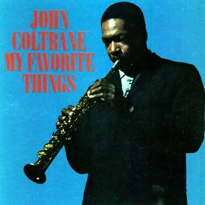 #ad Coltrane John : My Favorite Things CD $6.51