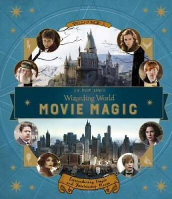 #ad J.K. Rowling#x27;s Wizarding World: Movie Magic Volume One: Extraordinary Peo GOOD $3.87