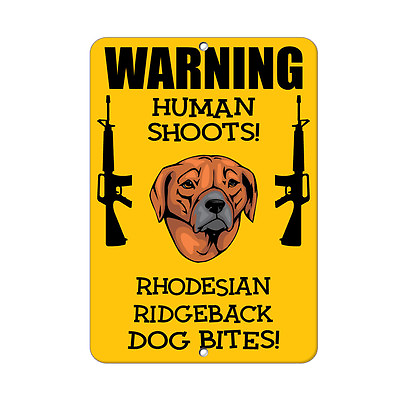 RHODESIAN RIDGEBACK DOG Human Shoots Fun Novelty METAL Sign $14.99