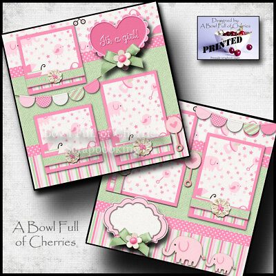 #ad IT#x27;S A GIRL BABY PRINTED 2 premade scrapbook pages paper 12X12 CHERRY PRINT 0080 $9.99