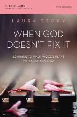 #ad When God Doesnt Fix It Study Guide: Learning to Walk in Gods Plan ACCEPTABLE $3.84