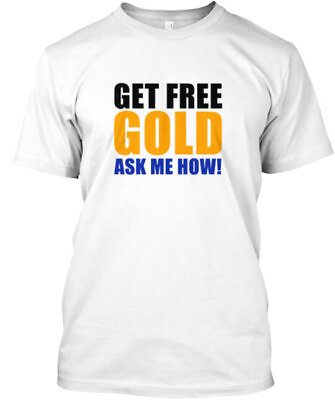 #ad Get Free Gold Ask Me How T Shirt Made in the USA Size S to 5XL $22.87