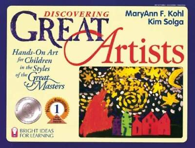 #ad Discovering Great Artists: Hands On Art for Children in the Styles of the GOOD $3.78