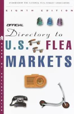 #ad The Official Directory to US Flea Markets Eighth Edition VERY GOOD $7.07