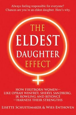 #ad The Eldest Daughter Effect: How Firstborn Women like Oprah Winfrey Sheryl Sand $10.92