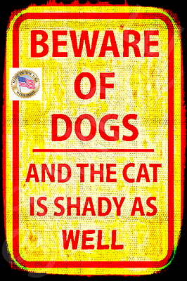#ad *BEWARE OF DOG SHADY CAT SIGN* 8quot;X12quot; METAL USA MADE NO TRESPASSING FORGET WIFE $14.99