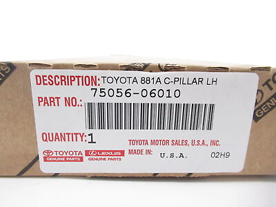 #ad Genuine OEM Toyota 75056 06010 Driver Rear Pillar Trim Molding 2014 2017 Camry $79.15