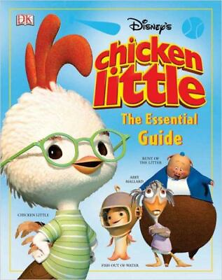 #ad Disney#x27;s Chicken Little: The Essential Guide DK Essential Guides Saunders C $5.68