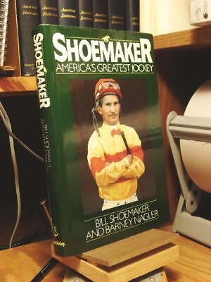 #ad Shoemaker: America#x27;s Greatest Jockey $4.50