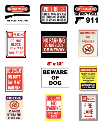 No Parking No Trespassing No Smoking Beware Dog Pool Rules Fire Notice PVC Signs $10.00