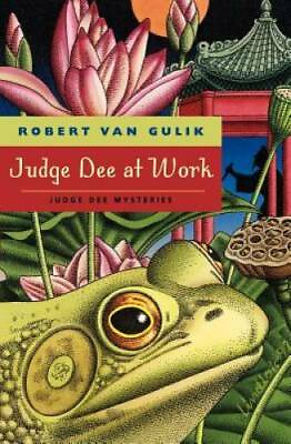 #ad Judge Dee at Work: Eight Chinese Detective Stories Judge Dee Mysteries GOOD $4.48