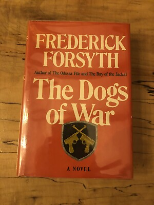 #ad SIGNED The Dogs of War By Frederick Forsyth 1st Ed 1st Print AS NEW. Remarkable. $135.00