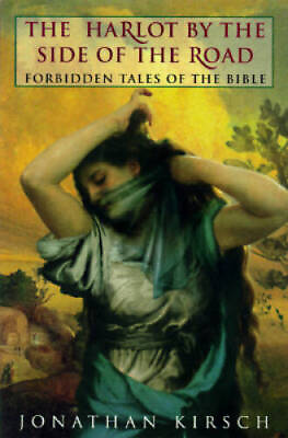 #ad The Harlot by the Side of the Road: Forbidden Tales of the Bible GOOD $4.14