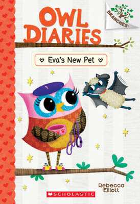 #ad Evas New Pet: A Branches Book Owl Diaries 15 15 Paperback GOOD $4.18