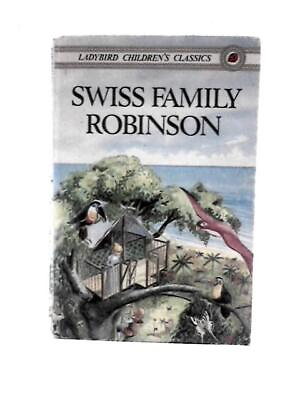 #ad The Swiss Family Robinson Johann Wyss Retold by H.Stanton 1979 ID:58553 $18.83