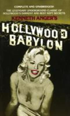 #ad Hollywood Babylon: The Legendary Underground Classic of Hollywood#x27;s Darkest... $5.90