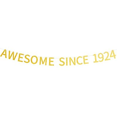 #ad Awesome Since 1924 Banner Pre strung Happy 99th Birthday Banner Gold Glittery... $18.55