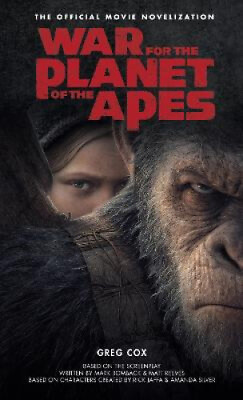 #ad War for the Planet of the Apes: Official Movie Novelization by Cox Greg $15.39