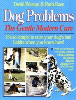 #ad Dog Problems: The Gentle Modern Cure Paperback GOOD $7.62