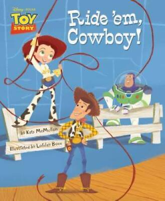 #ad Toy Story Ride em Cowboy Hardcover By Disney Book Group GOOD $3.95