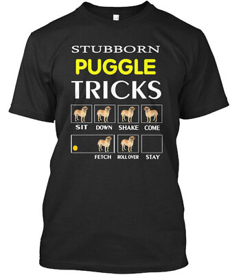 #ad Puggle Stubborn Tricks Sit Down Shake Come Fetch Roll Over Premium T Shirt $21.79