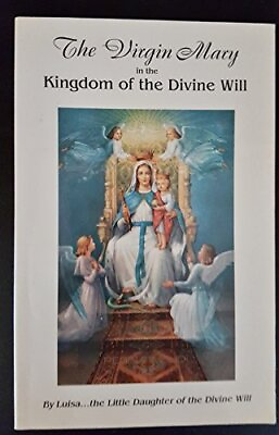 #ad The Virgin Mary in the Kingdom of Divine Will: Book of Heaven: The Call to the $53.27