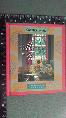 #ad Country Living Moments in Time Engagement Calendar 1994 Hardcover VG DR $3.95