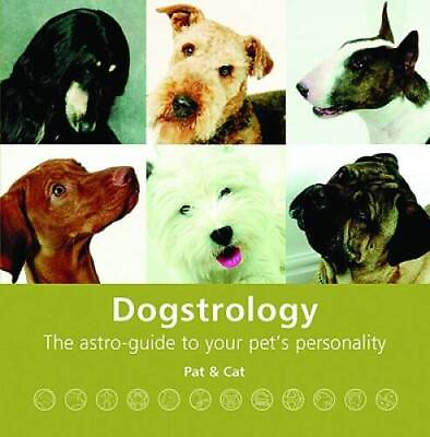 #ad Dogstrology: The Astro Guide to Your Pets Personality Hardcover GOOD $6.45