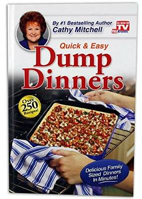 #ad Dump Dinners Quick and Easy Dinner Recipes by Cathy Mitchell ACCEPTABLE $3.83