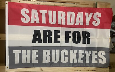 Football Flag FREE SHIP Ohio State Saturdays Buckeyes Beer College USA Sign 3x5’ $15.95