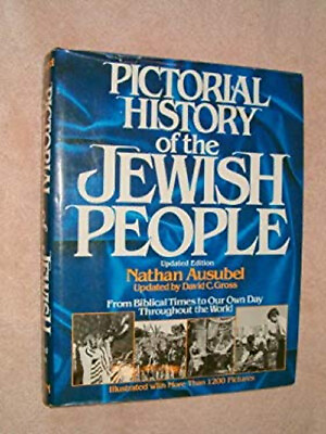 #ad Pictorial History of the Jewish People : From Biblical Times to O $7.29