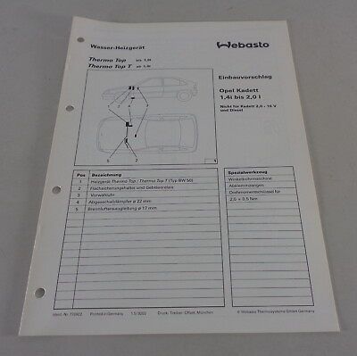 #ad Einbauanweisung Webasto Standheizung Thermo Top T Opel Kadett Stand 05 1992 EUR 14.90
