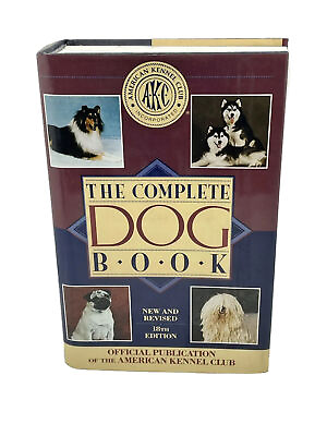 #ad The Complete Dog Book: The Photograph History and Official Standard $5.99