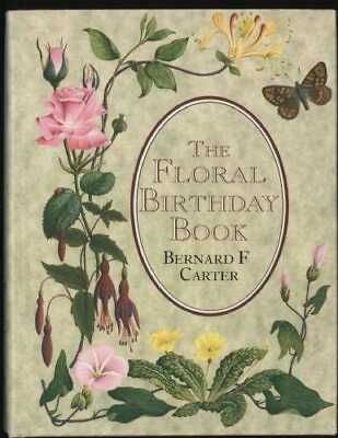 #ad Floral Birthday Book by Carter Bernard Hardback Book The Fast Free Shipping $14.75