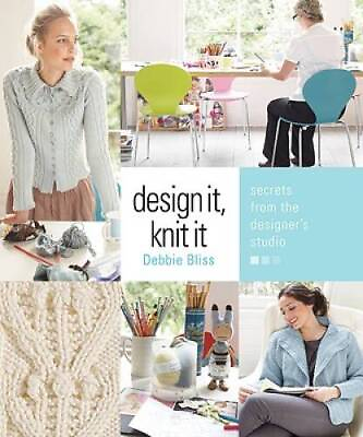 #ad Design It Knit It: Secrets from the Designer#x27;s Studio Spiral bound GOOD $5.71