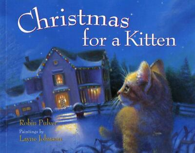 Christmas for a Kitten by Pulver Robin $4.09