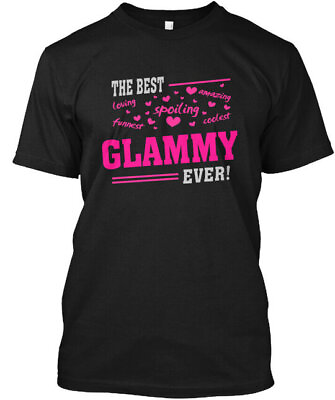 #ad Im Proud Best Glammy Ever Loving Spoiling T Shirt Made in USA Size S to 5XL $20.99