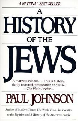 #ad A History of the Jews Paperback By Johnson Paul GOOD $5.67