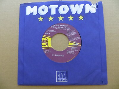 #ad El DeBarge Who#x27;s Johnny 1986 Gordy Records 1842 GF 7quot; Vinyl 45 RPM Single VG $15.00