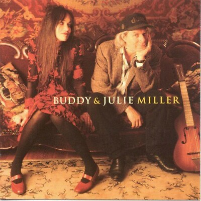 #ad Buddy and Julie Miller by Buddy amp; Julie Miller CD 2001 $5.54