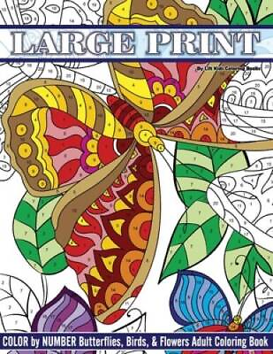 #ad Large Print Color By Number Butterflies Birds and Flowers Adult Colorin GOOD $6.47