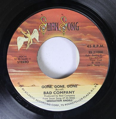 #ad Rock 45 Bad Company Gone Gone Gone Take The Time On Atlantic $3.00