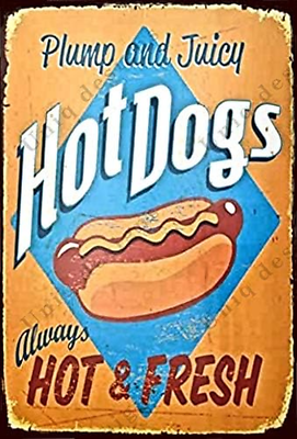 #ad Metal Tin Signs Plump and Juicy Hot Dogs Food Sign Hot Dog Decorations Me... $15.99